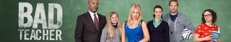 Bad Teacher (Serie TV) streaming