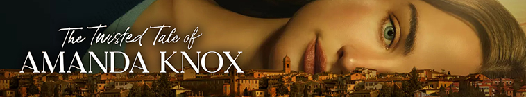 The Twisted Tale of Amanda Knox streaming