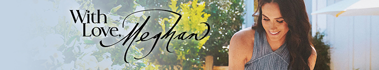 With Love, Meghan streaming