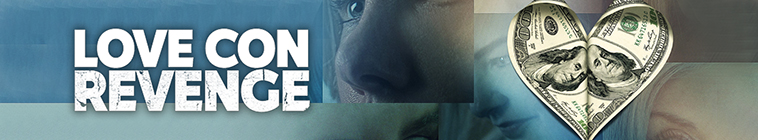 Love Con Revenge꞉ la vendetta dei cuori infranti streaming