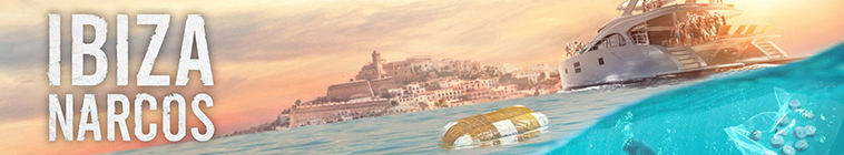 Ibiza Narcos streaming
