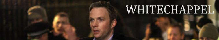 Whitechapel streaming Whitechapel streaming