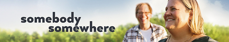 Somebody Somewhere streaming