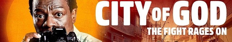 City of God - The Fight Rages On streaming