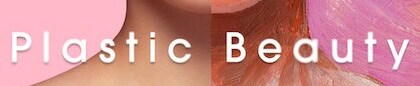 Plastic Beauty streaming